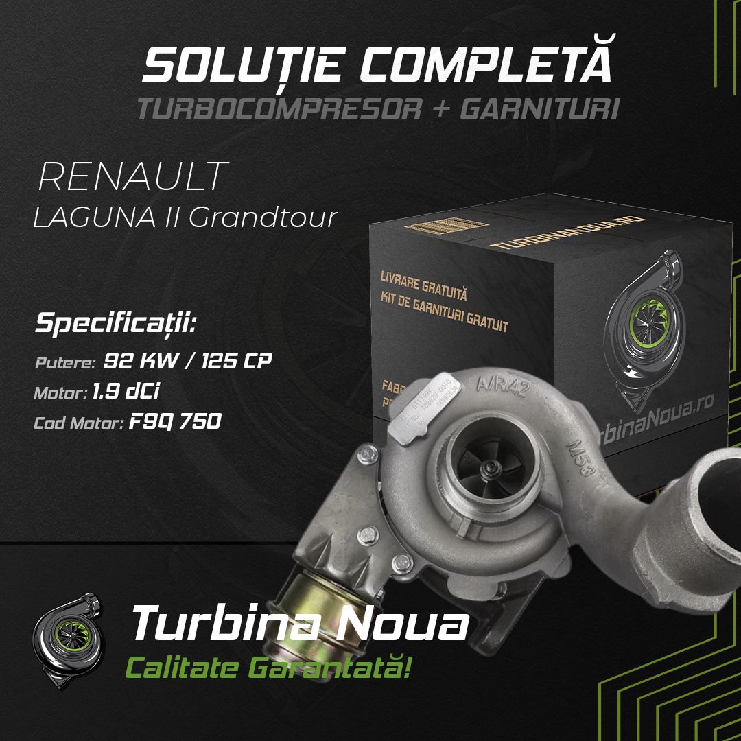Turbina RENAULT LAGUNA II Grandtour 1.9 dCi 92 KW / 125 CP Noua - Image 2
