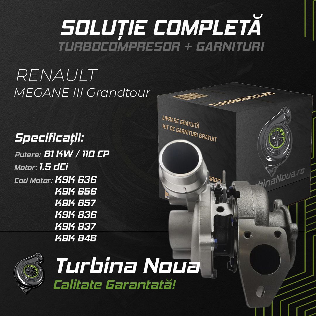 Turbina RENAULT MEGANE III Grandtour 1.5 dCi 81 KW / 110 CP Noua - Image 2