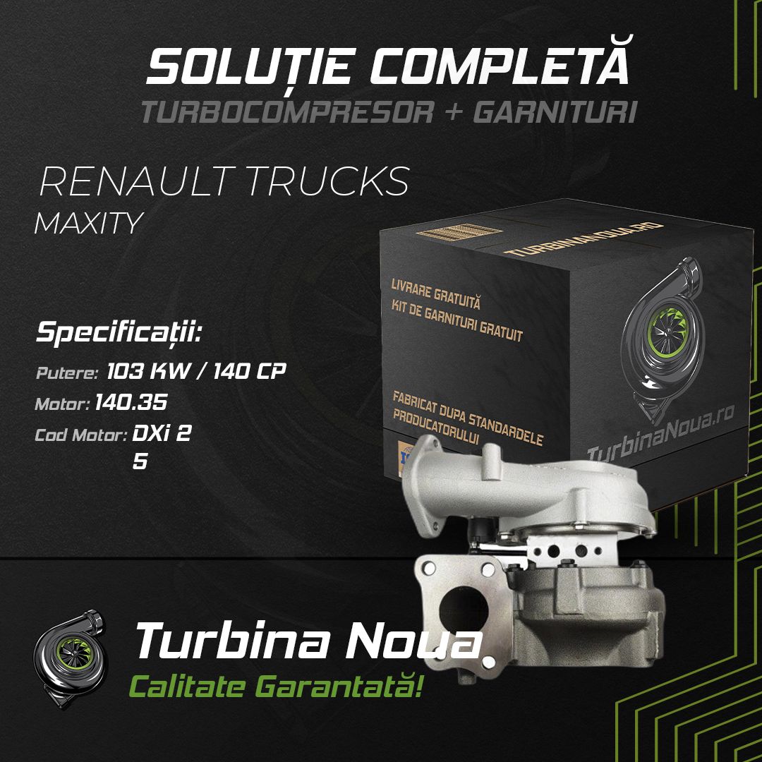 Turbina RENAULT TRUCKS MAXITY 140.35 103 KW / 140 CP Noua - Image 2