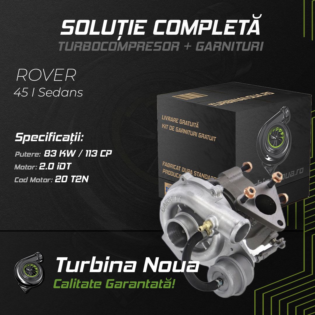 Turbina ROVER 45 I Sedans 2.0 iDT 83 KW / 113 CP Noua - Image 2