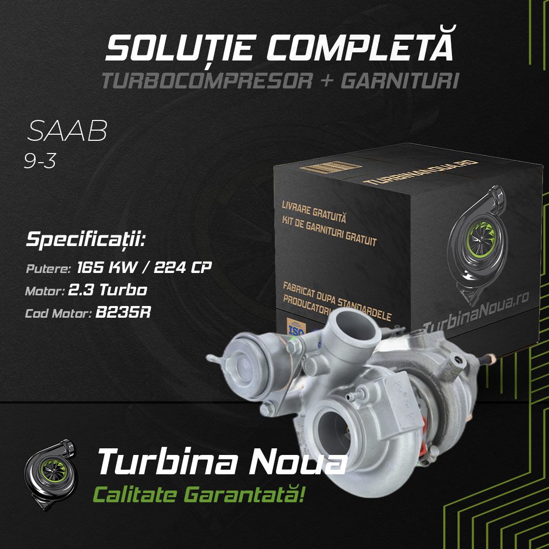 Turbina SAAB 9-3 2.3 Turbo 165 KW / 224 CP Noua - Image 2