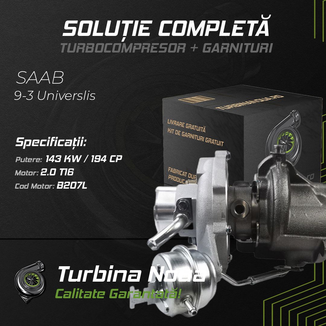 Turbina SAAB 9-3 Universlis 2.0 T16 143 KW / 194 CP Noua - Image 2