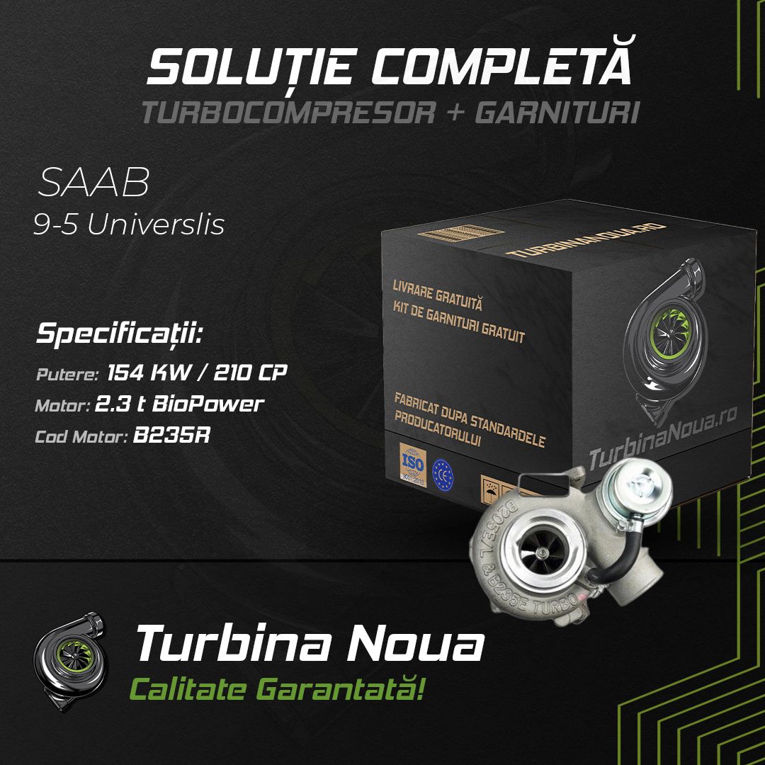 Turbina SAAB 9-5 Universlis 2.3 t BioPower 154 KW / 210 CP Noua - Image 2