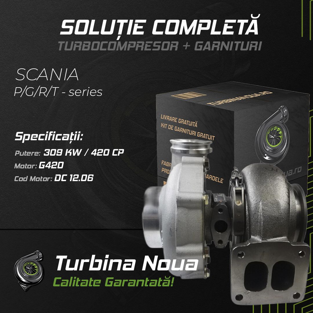 Turbina SCANIA P;G;R;T - series G420 309 KW / 420 CP Noua - Image 2