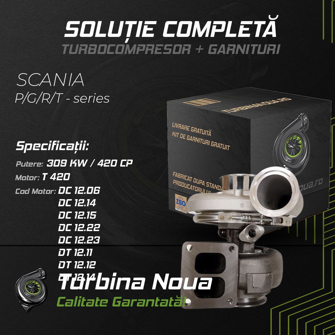 Turbina SCANIA P;G;R;T - series T 420 309 KW / 420 CP Noua - Image 2