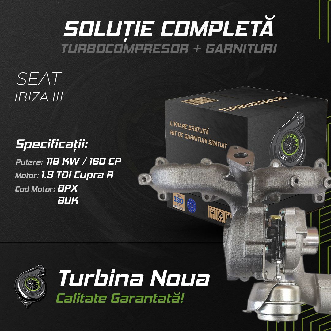 Turbina SEAT IBIZA III 1.9 TDI Cupra R 118 KW / 160 CP Noua - Image 2