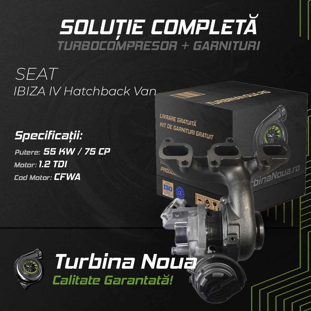 Turbina SEAT IBIZA IV Hatchback Van 1.2 TDI 55 KW / 75 CP Noua - Image 2