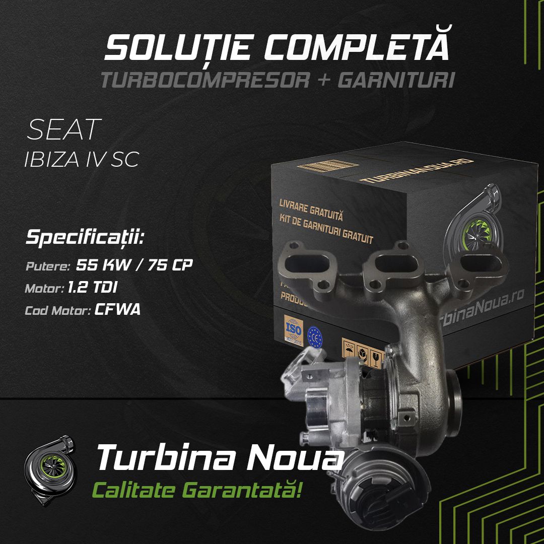 Turbina SEAT IBIZA IV SC 1.2 TDI 55 KW / 75 CP Noua - Image 2