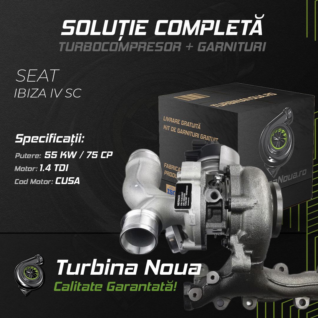 Turbina SEAT IBIZA IV SC 1.4 TDI 55 KW / 75 CP Noua - Image 2