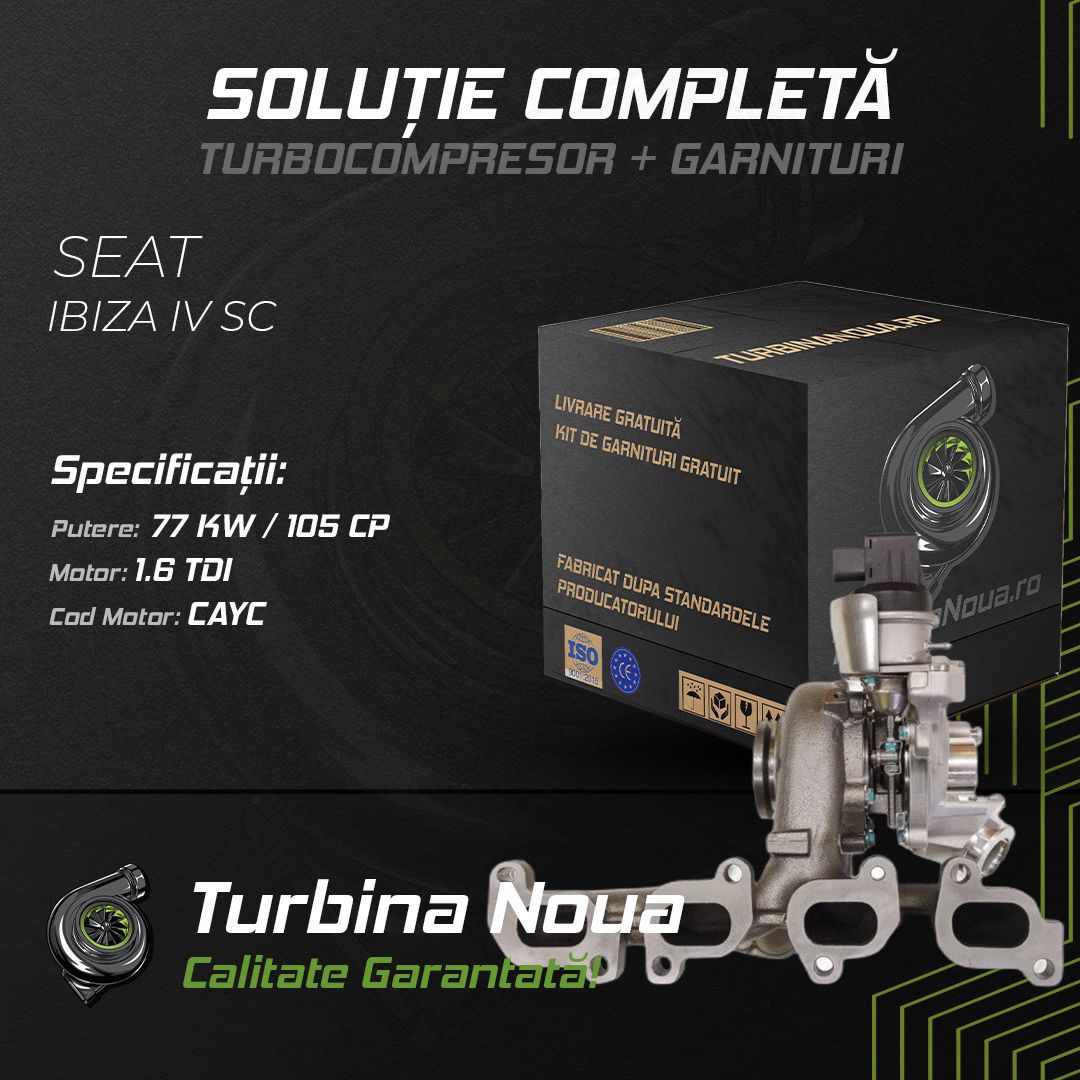 Turbina SEAT IBIZA IV SC 1.6 TDI 77 KW / 105 CP Noua - Image 2