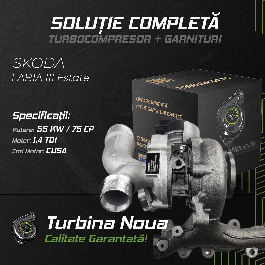 Turbina SKODA FABIA III Estate 1.4 TDI 55 KW / 75 CP Noua - Image 2