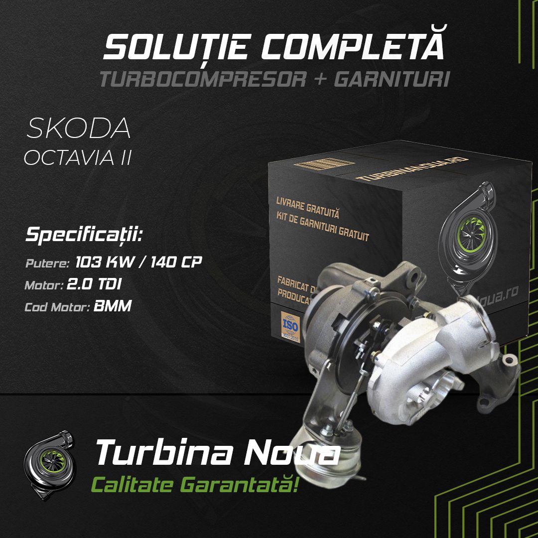 Turbina SKODA OCTAVIA II 2.0 TDI 103 KW / 140 CP Noua - Image 2