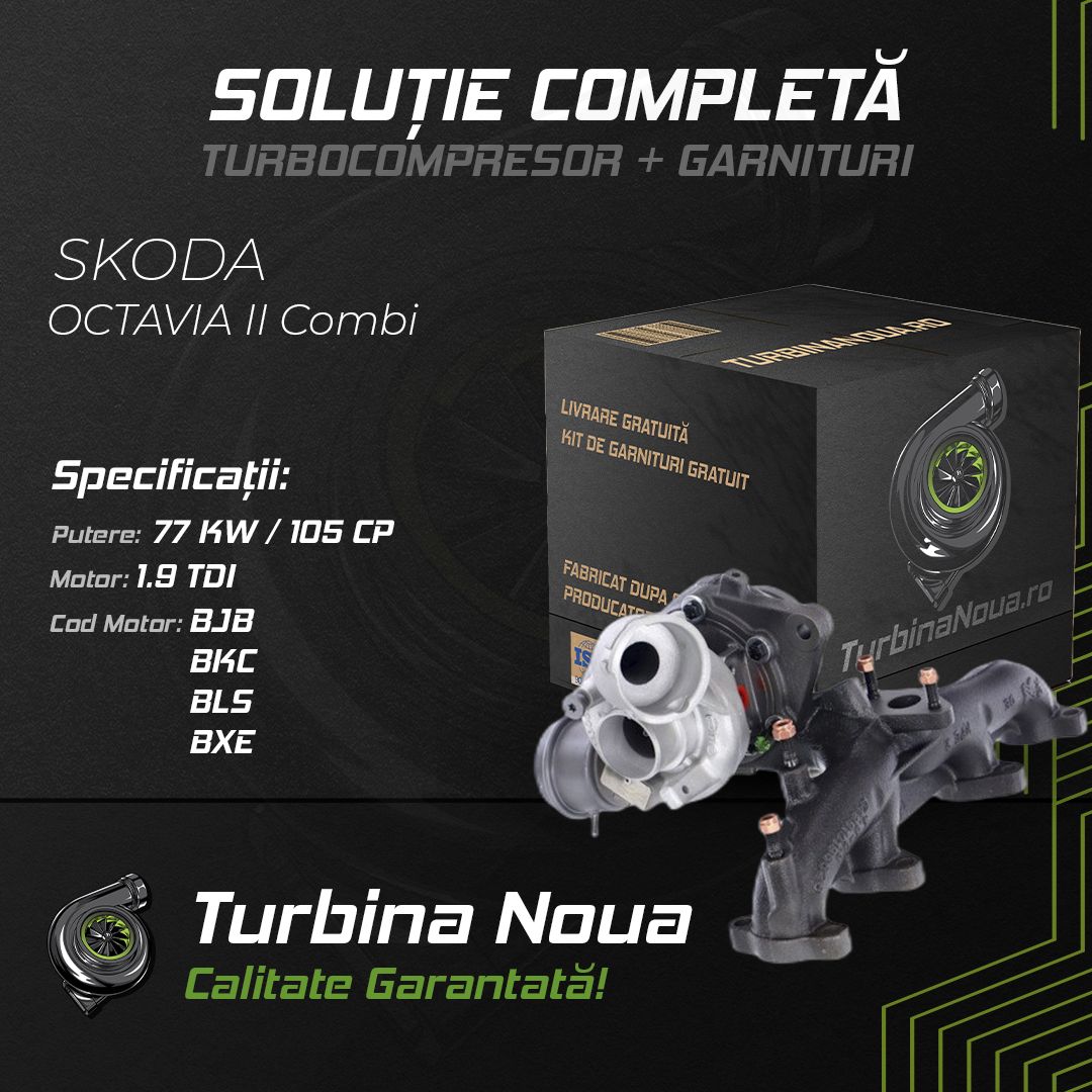 Turbina SKODA OCTAVIA II Combi 1.9 TDI 77 KW / 105 CP Noua - Image 2