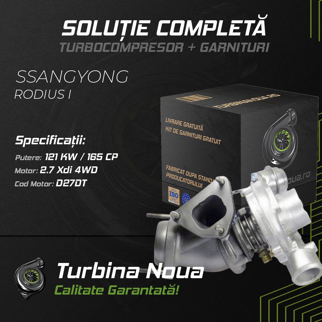 Turbina SSANGYONG RODIUS I 2.7 Xdi 4WD 121 KW / 165 CP Noua - Image 2