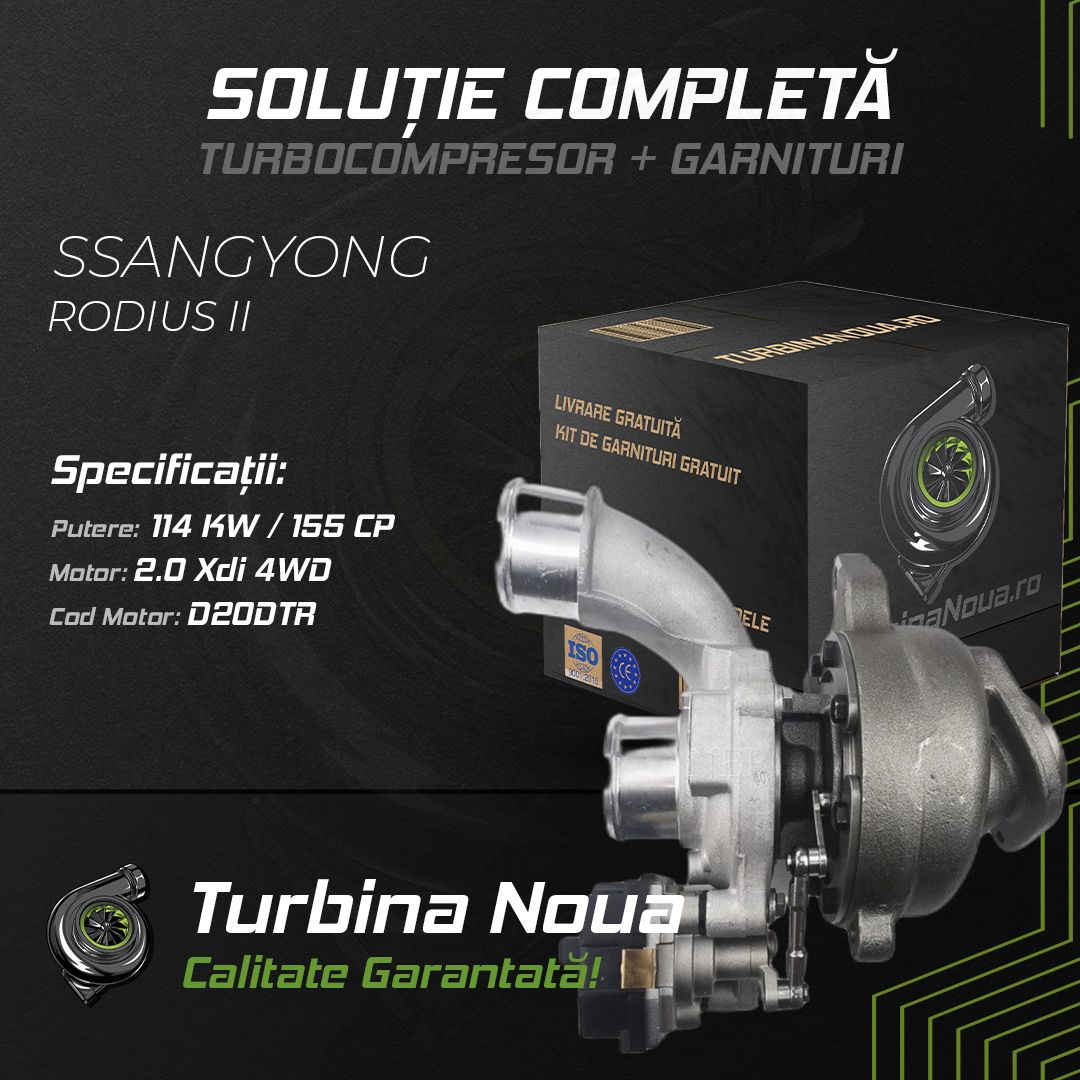 Turbina SSANGYONG RODIUS II 2.0 Xdi 4WD 114 KW / 155 CP Noua - Image 2