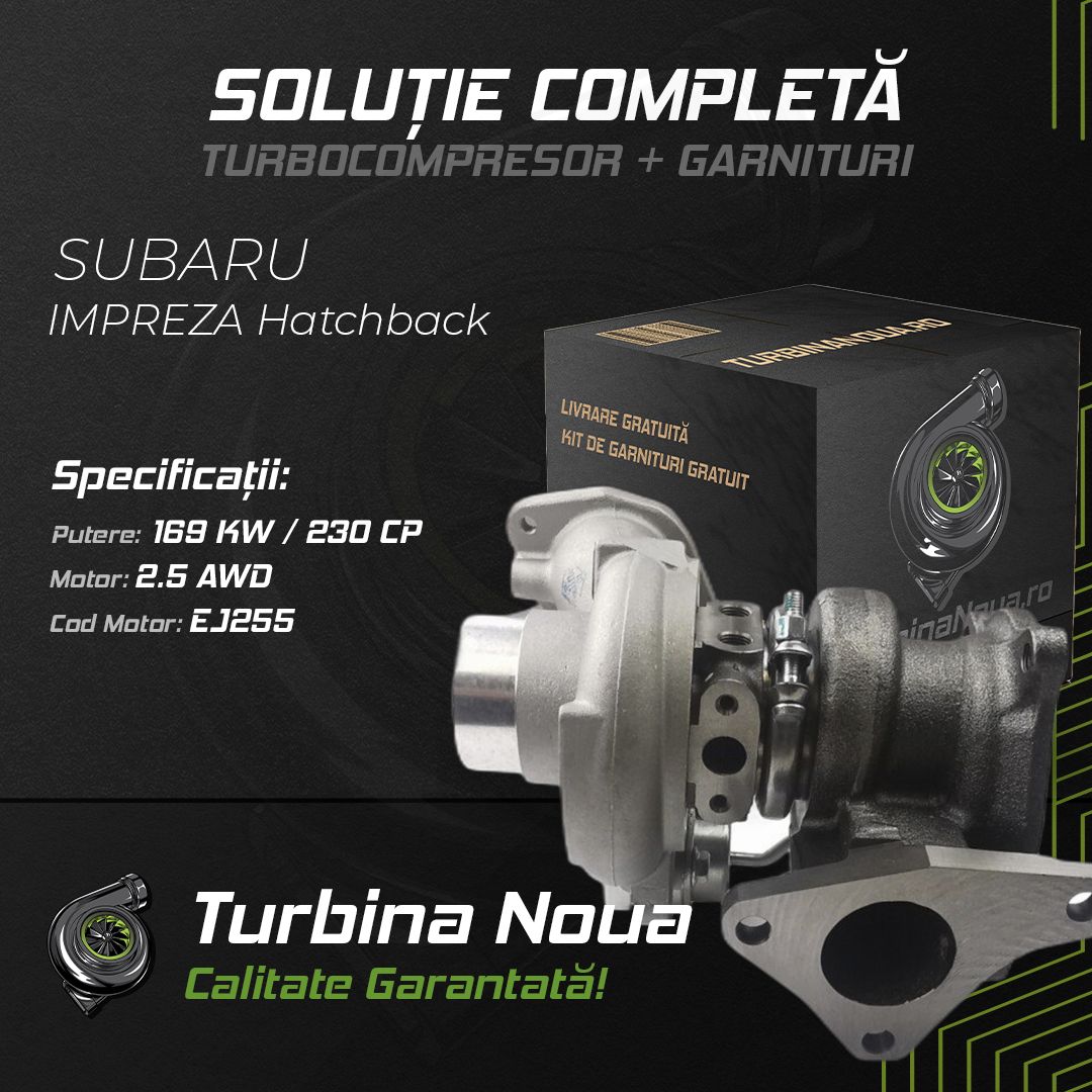 Turbina SUBARU IMPREZA Hatchback 2.5 AWD 169 KW / 230 CP Noua - Image 2
