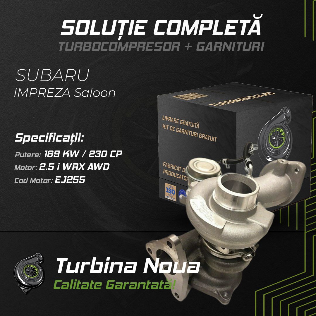 Turbina SUBARU IMPREZA Saloon 2.5 i WRX AWD 169 KW / 230 CP Noua - Image 2