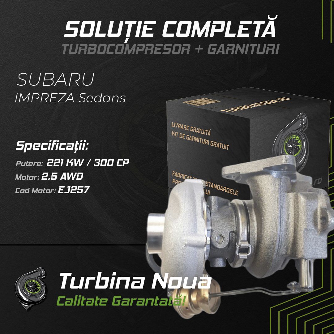 Turbina SUBARU IMPREZA Sedans 2.5 AWD 221 KW / 300 CP Noua - Image 2