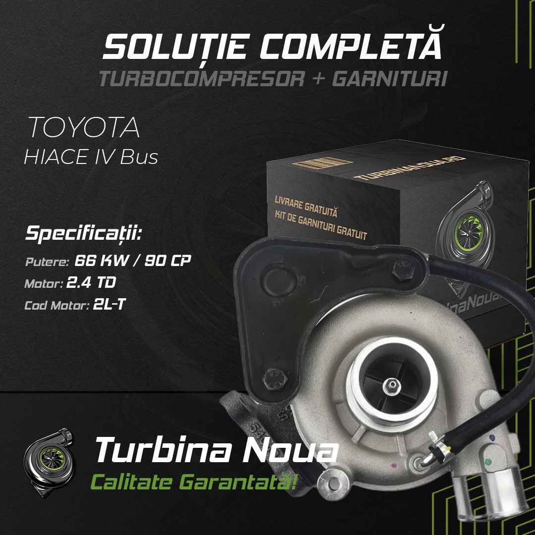 Turbina TOYOTA HIACE IV Bus 2.4 TD 66 KW / 90 CP Noua - Image 2