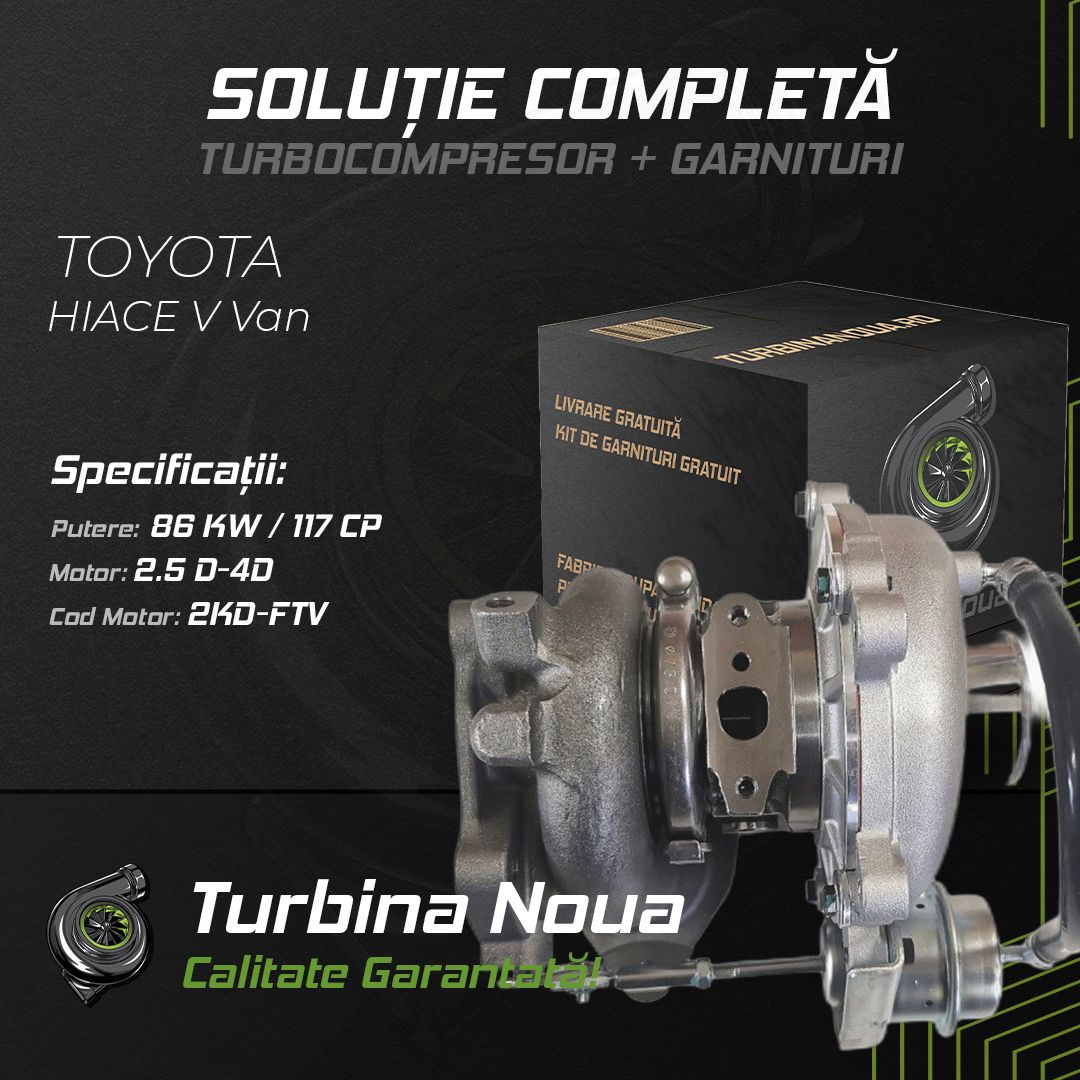 Turbina TOYOTA HIACE V Van 2.5 D-4D 86 KW / 117 CP Noua - Image 2