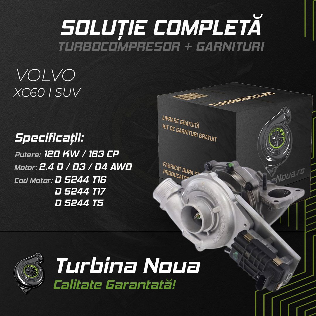 Turbina VOLVO XC60 I SUV 2.4 D / D3 / D4 AWD 120 KW / 163 CP Noua - Image 2