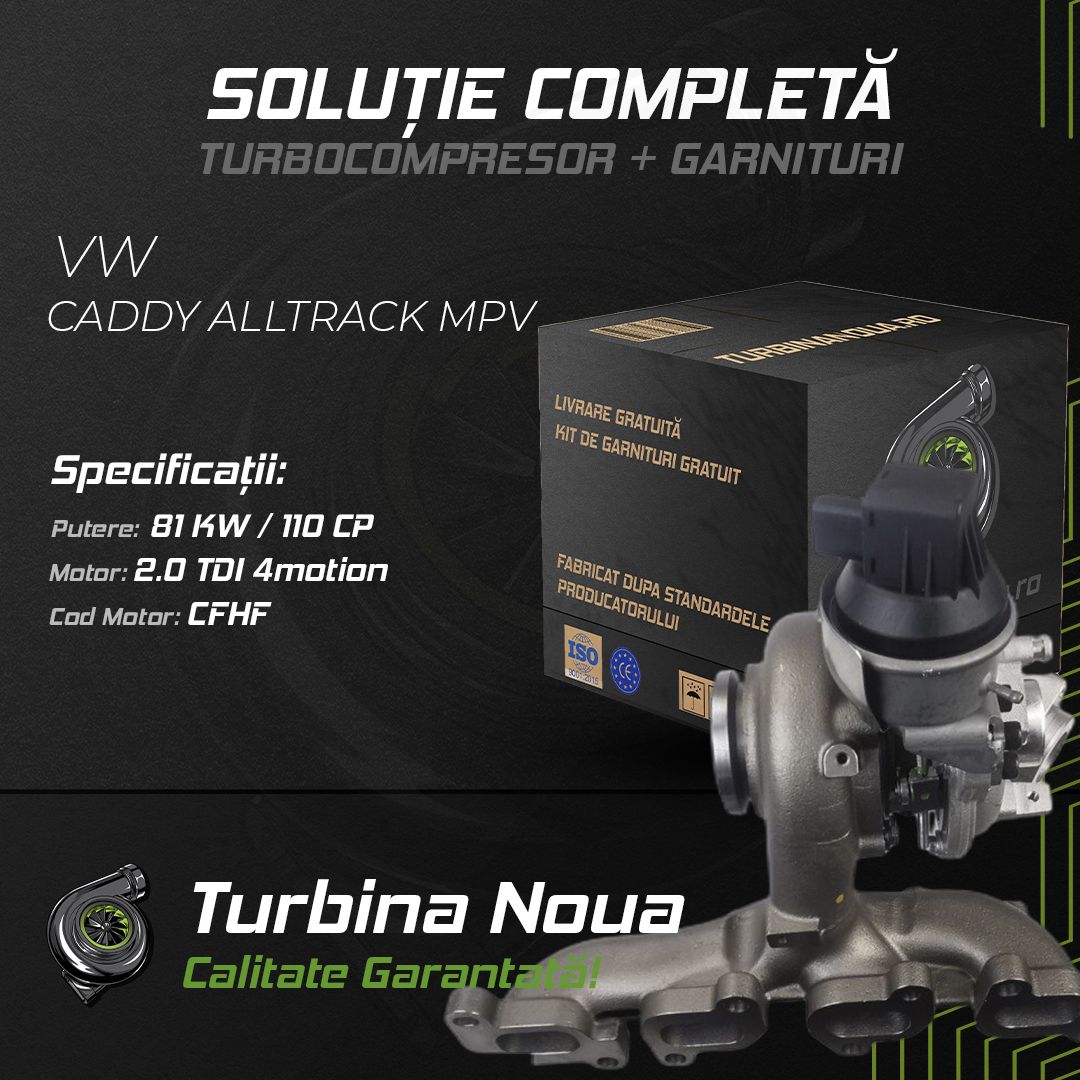 Turbina VW CADDY ALLTRACK MPV 2.0 TDI 4motion 81 KW / 110 CP Noua - Image 2