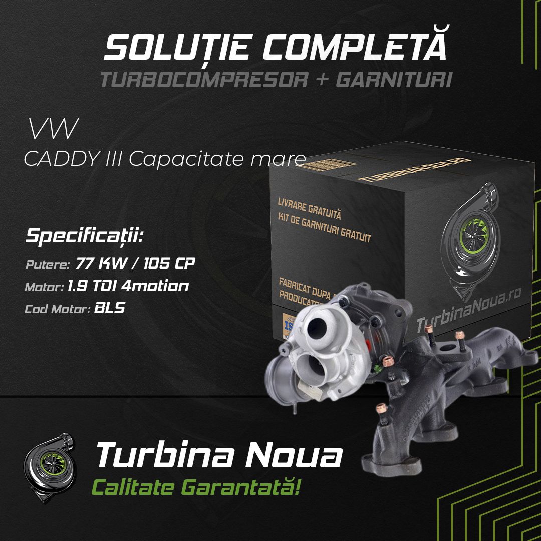 Turbina VW CADDY III Capacitate mare 1.9 TDI 4motion 77 KW / 105 CP Noua - Image 2