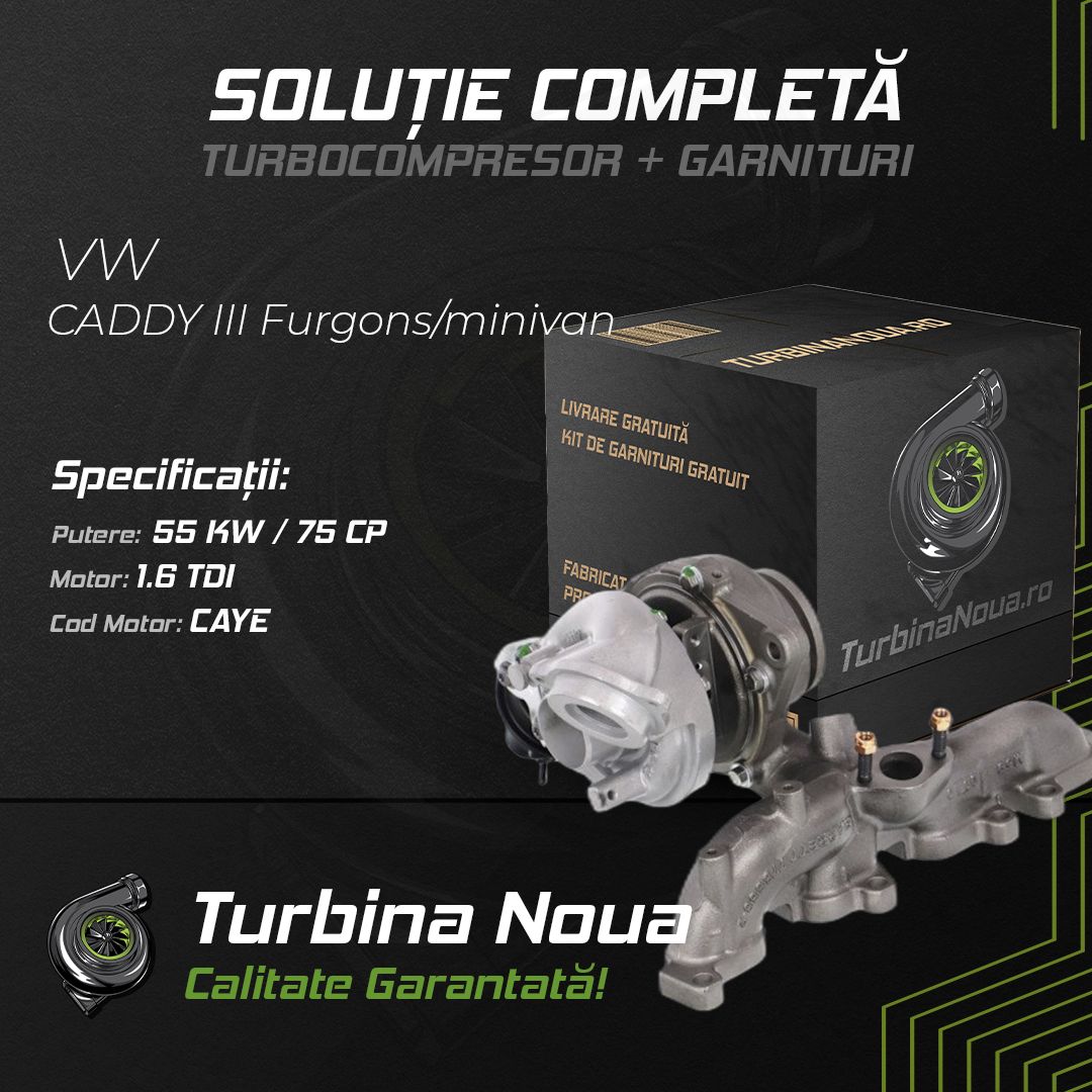 Turbina VW CADDY III Furgons/minivens 1.6 TDI 55 KW / 75 CP Noua - Image 2