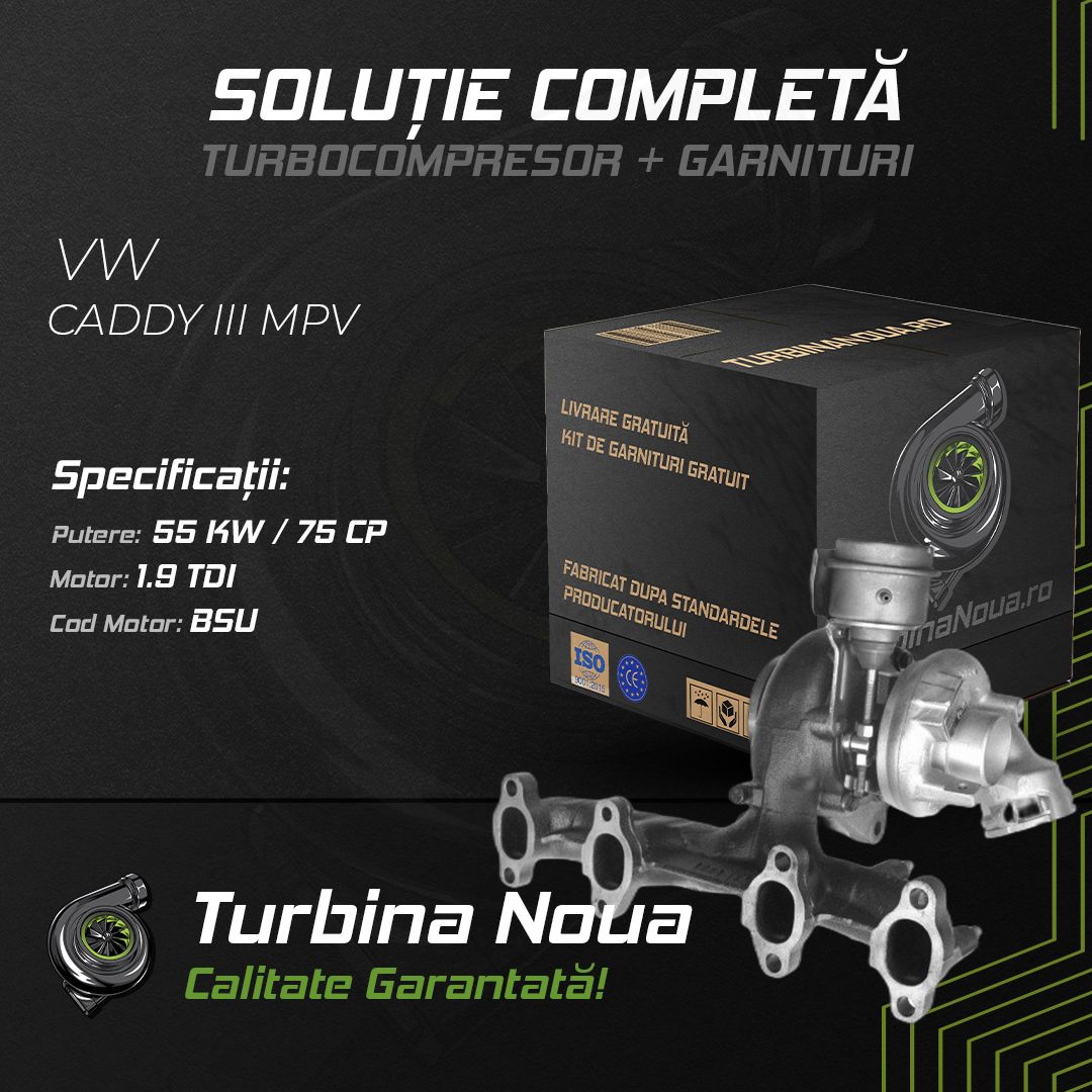 Turbina VW CADDY III MPV 1.9 TDI 55 KW / 75 CP Noua - Image 2