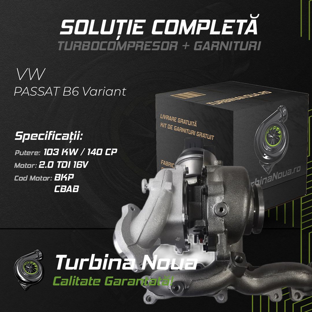Turbina VW PASSAT B6 Variant 2.0 TDI 16V 103 KW / 140 CP Noua - Image 2